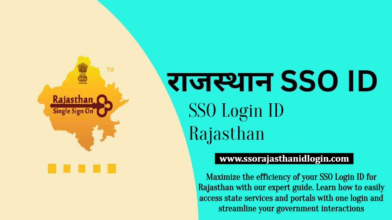 SSO Login ID RAJASTHAN Benefits