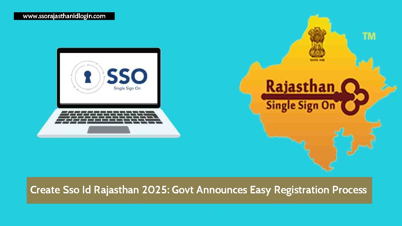 Create Sso Id Rajasthan Details