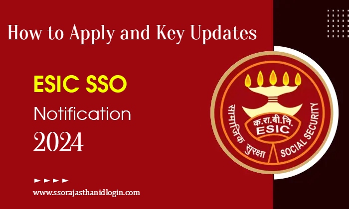 ESIC SSO NOTIFICATION 2024 Eligibility