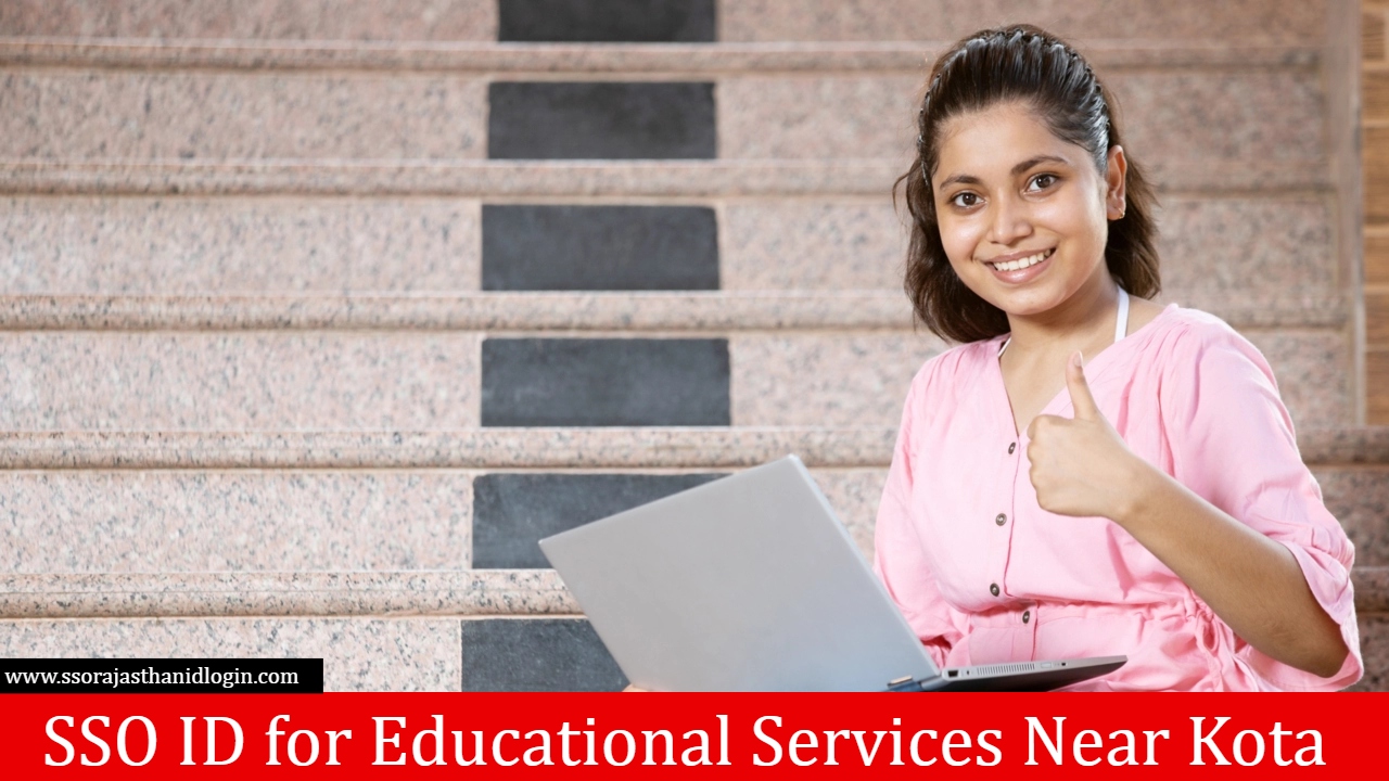 SSO Id Login Near Kota Educational Services