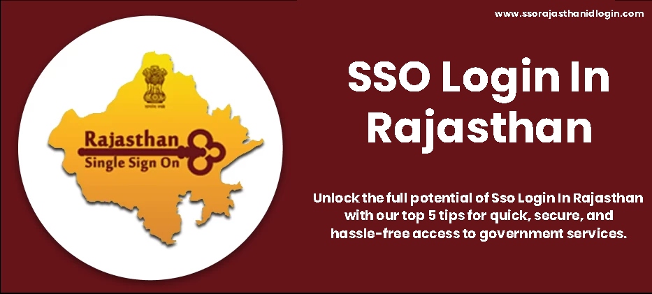 Sso Login In Rajasthan Benefits