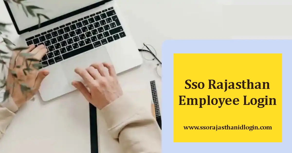 Sso Rajasthan Employee Login Features