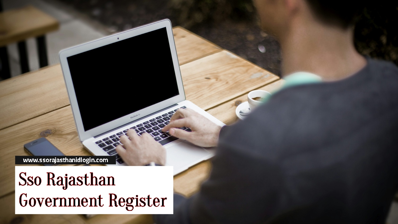 Sso Rajasthan Government Register Benefits