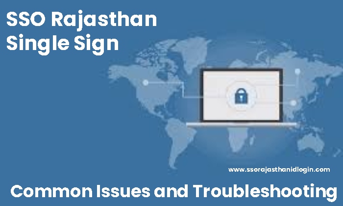 SSO Rajasthan Single Sign Troubleshooting